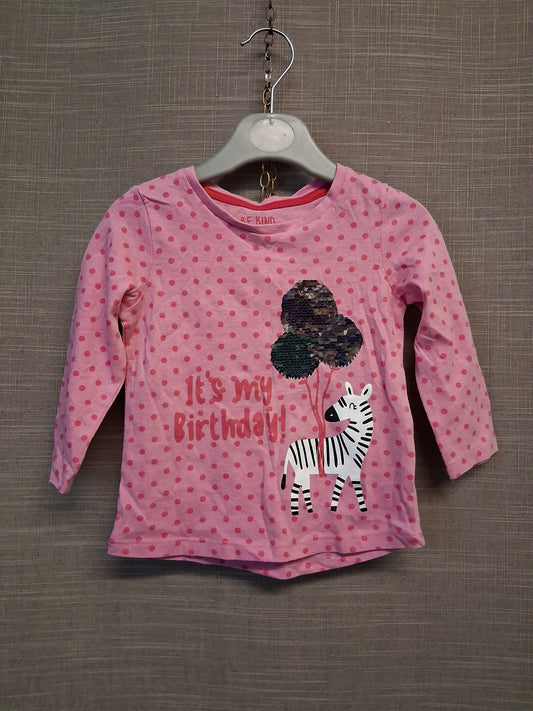 Matalan Girls Pink Long Sleeve T-Shirt "It's my Birthday" Age 9-12 Months